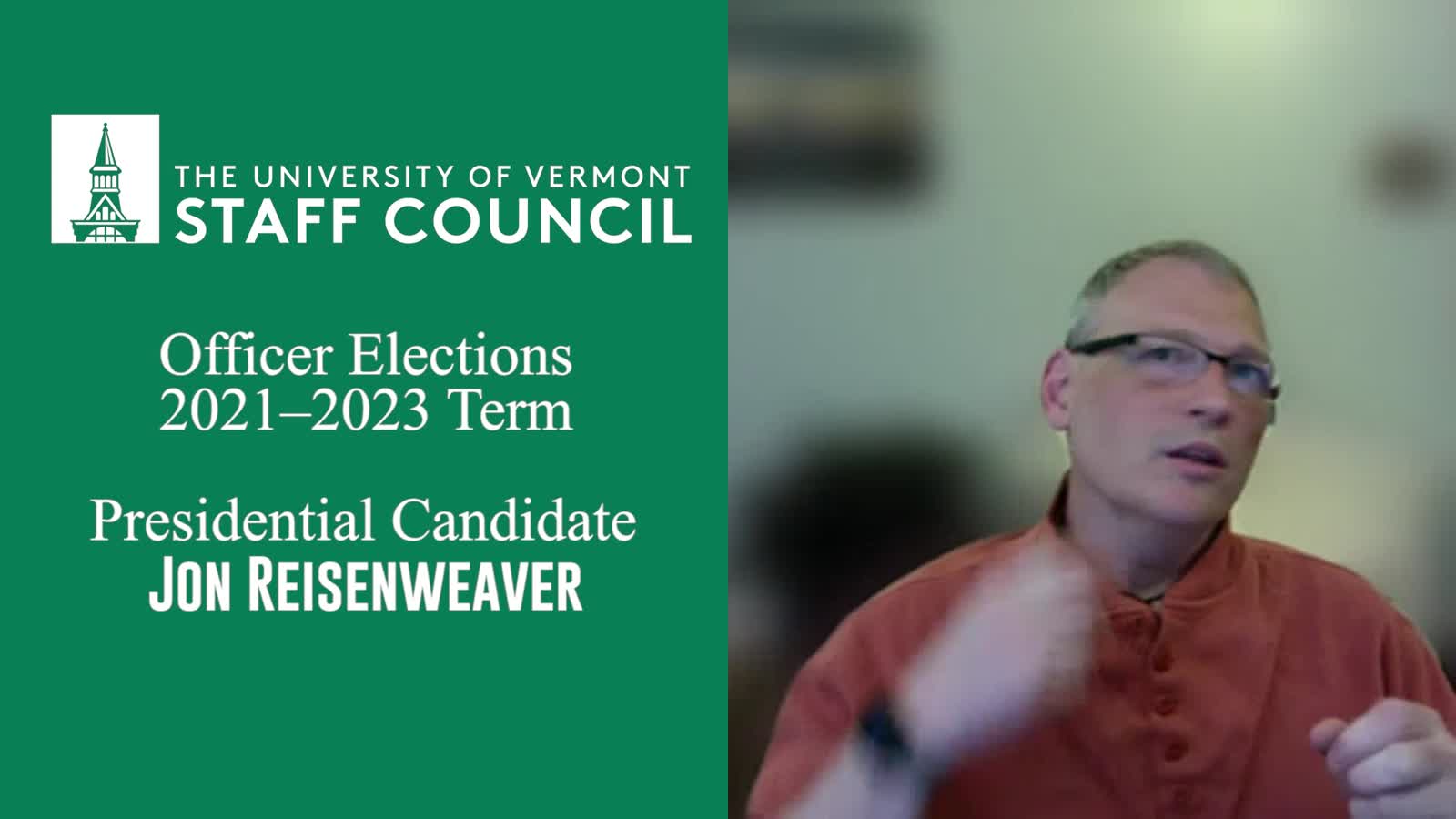 Staff Council - Presidential Candidate - Jon Reisenweaver - 2021-2023 Term